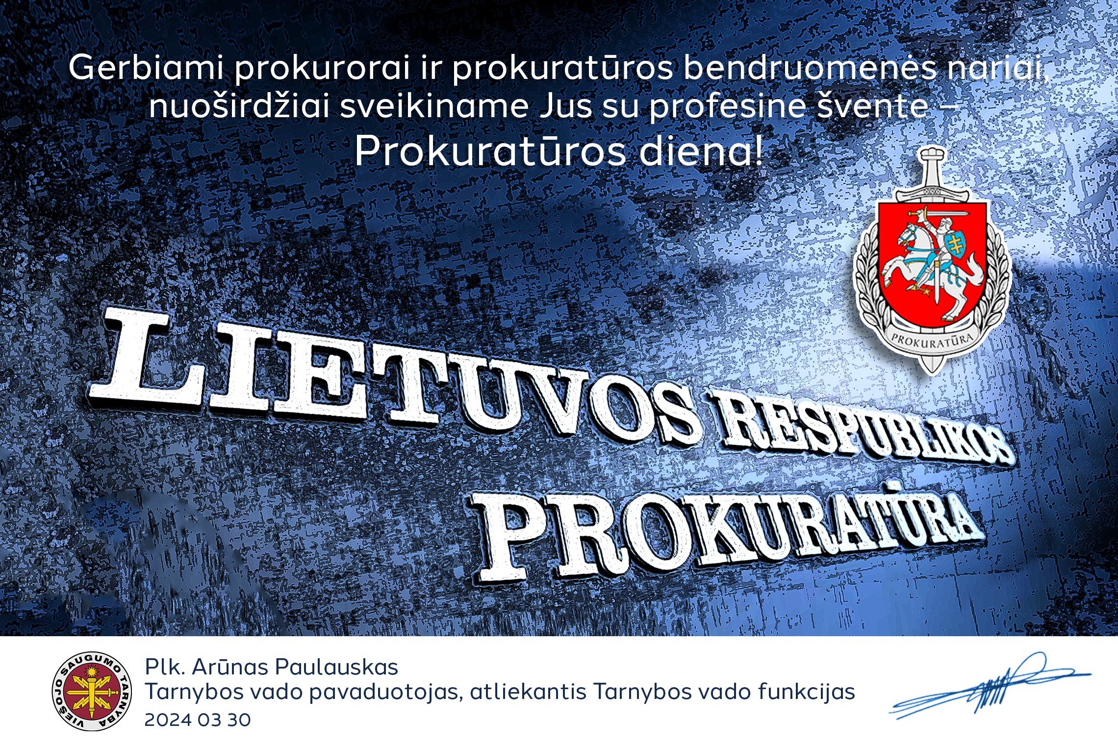 Sveikinime prokurorus ir prokuratūros bendruomenės narius su profesine švente - Prokuratūros diena!