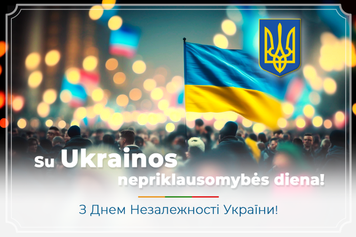 Ukrainos nepriklausomybės diena!